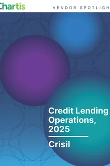 Chartis_Crisil_Credit Lending Ops 2025 Spotlight_RR2605_Cover