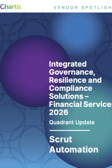 Vendor Spotlight: Scrut Automation – Integrated Governance,  Resilience and Compliance Solutions – Financial Services, 2026