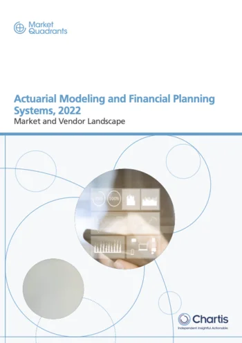 Actuarial Modeling and Financial Planning Systems, 2022; Market and Vendor Landscape