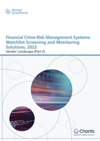 Financial Crime Risk Management Systems: Watchlist Screening and Monitoring Solutions, 2022; Vendor Landscape (Part II)