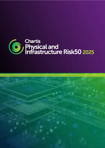 Chartis_Physical & Infrastructure Risk50 2025_RR2562_Cover