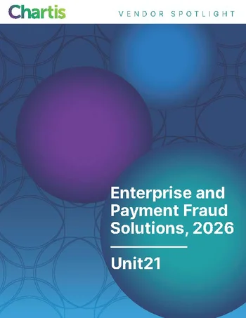 Chartis_Unit21_Enterprise & Payment Fraud 2026 Spotlight_RR2622_Cover