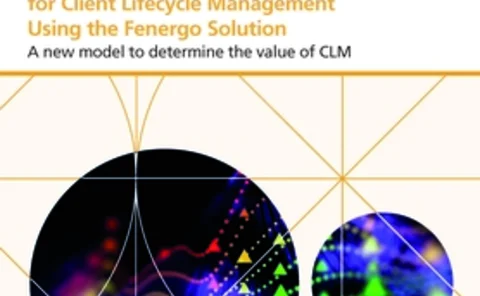 Calculating Return on Investment for Client Lifecycle Management Using the Fenergo Solution
