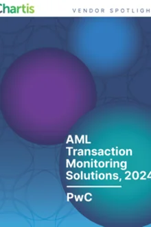 Vendor Spotlight: PwC - AML Transaction Monitoring Solutions, 2024 ...